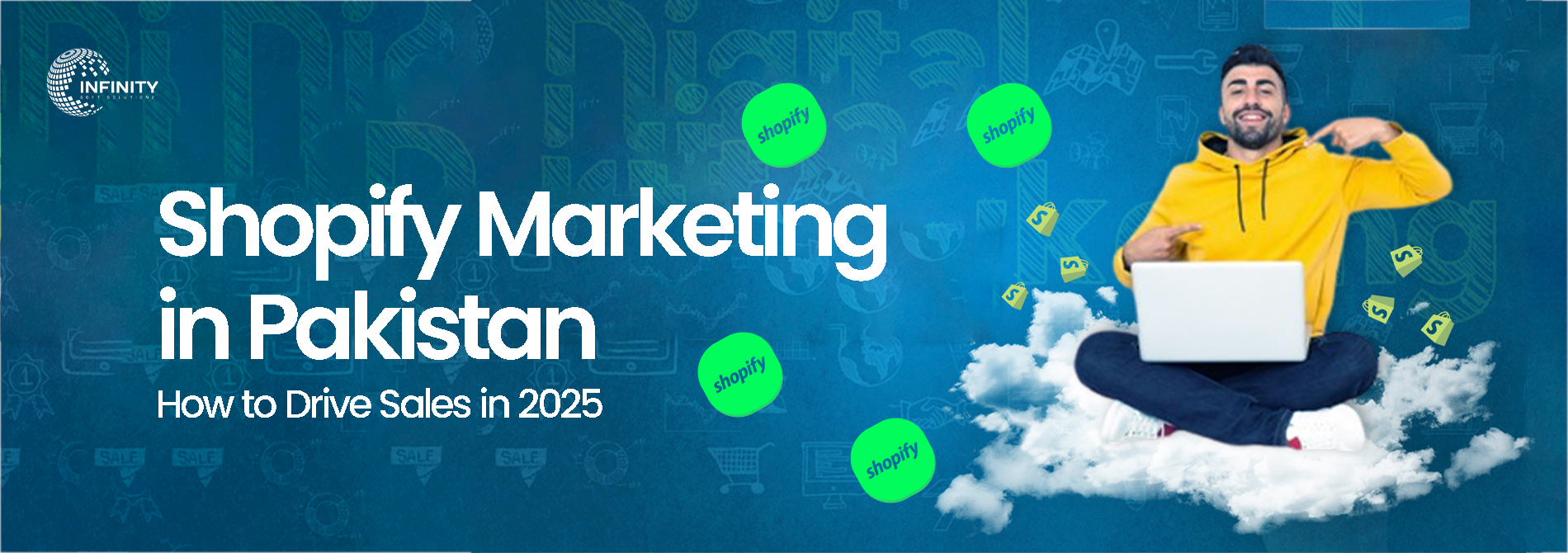 Blog 33 Shopify Marketing in Pakistan: How to Drive Sales in 2025