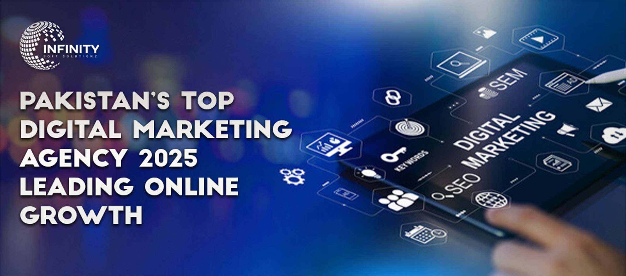 Pakistan’s Top Digital Marketing Agencies 2025 Leading Online Growth